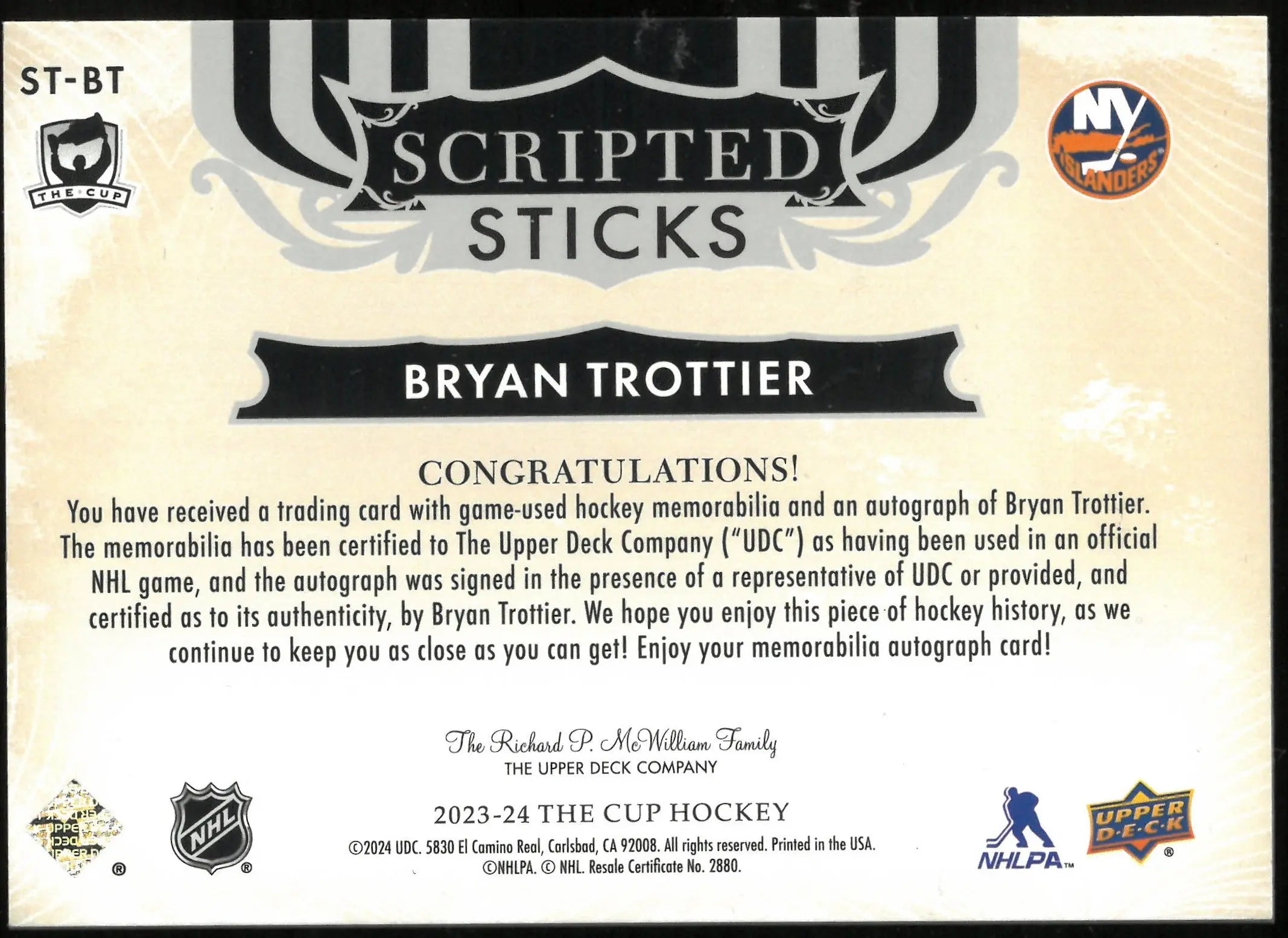 2023-24 UD The Cup Hockey Bryan Trottier Scripted Sticks Auto /15 