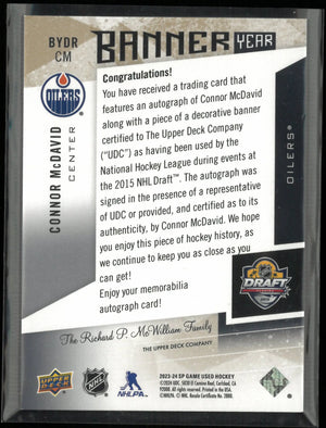 2023-24 Upper Deck SP Game Used Banner Year Connor McDavid Autograph /10 