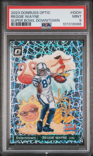 2023 Panini Donruss Optic Super Bowl Downtown Reggie Wayne PSA 9 