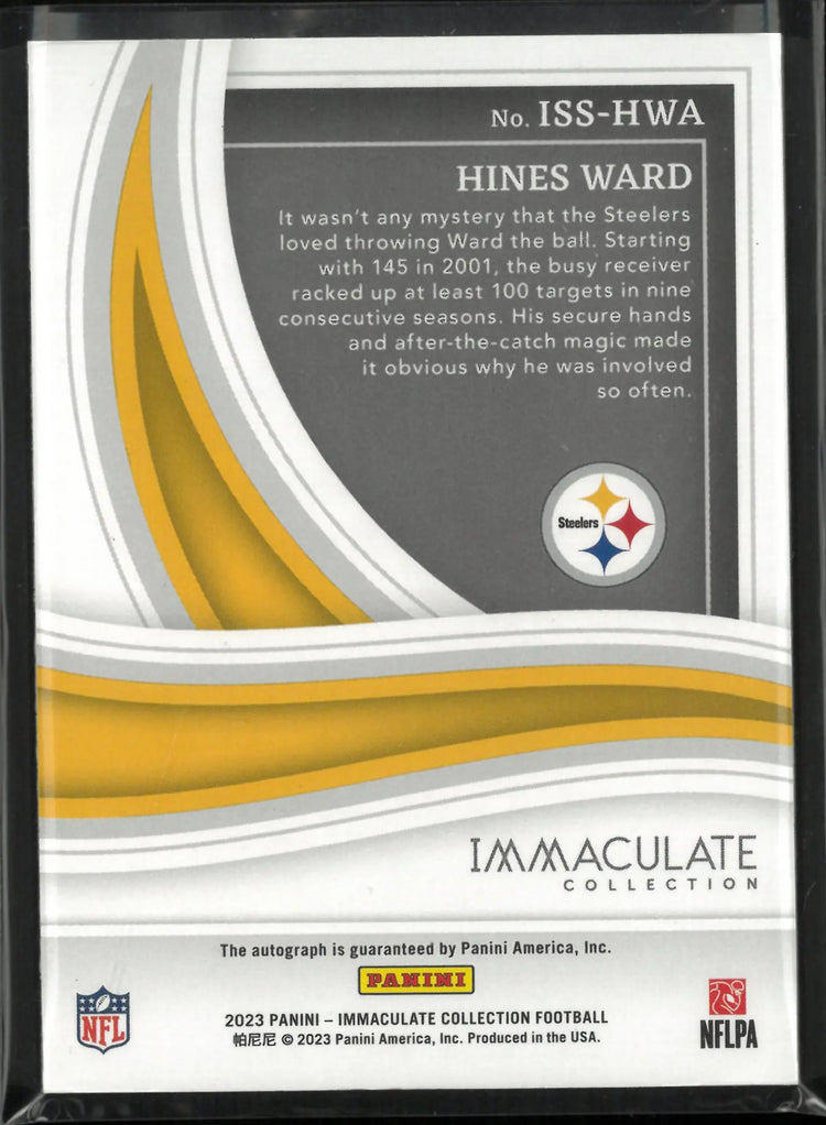 2023 Panini Immaculate Steelers Signed Hines Ward Autograph Auto /49 