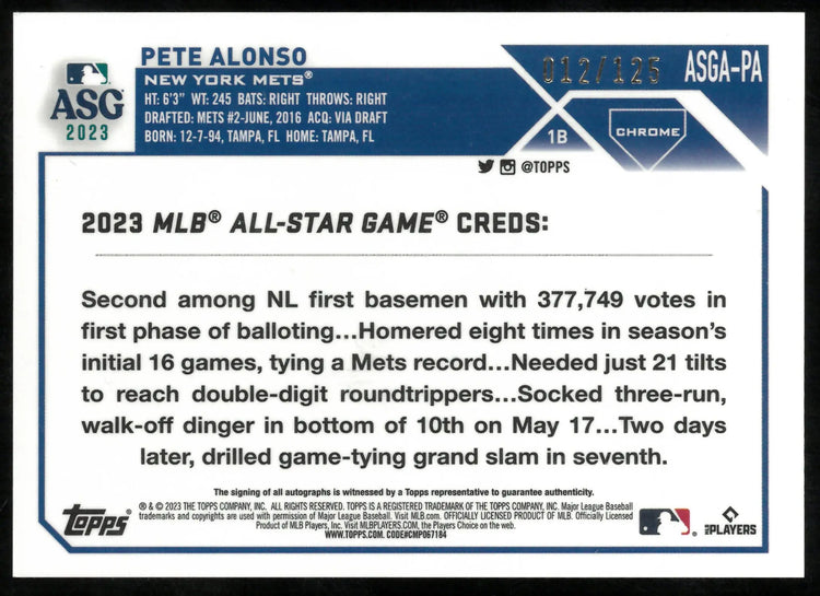 2023 Topps Chrome Baseball X-Fractor All Star Game Auto Pete Alonso /125 