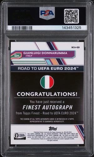 2023 Topps Finest Road To UEFA Euro 2024 Autographs Gianluigi Donnarumma PSA 10 