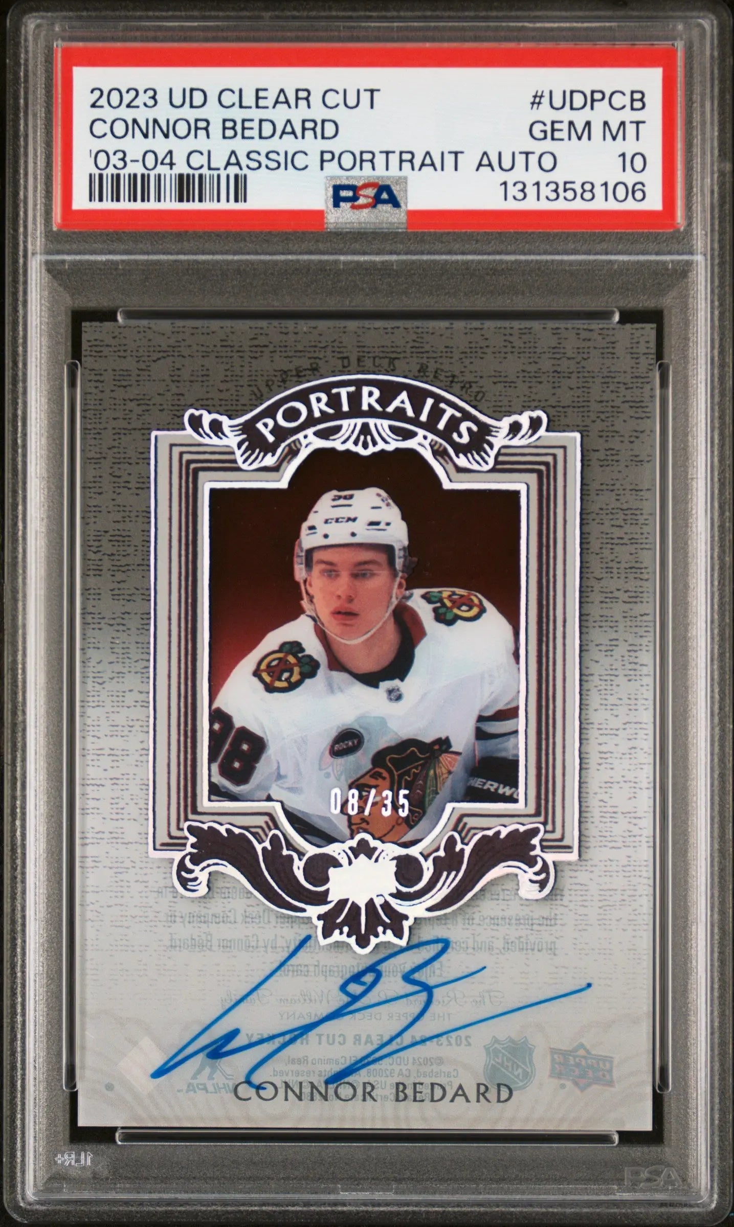 2023 UD Clear Cut 03-04 Classic Portrait Auto Connor Bedard RC Silver /35 PSA 10 