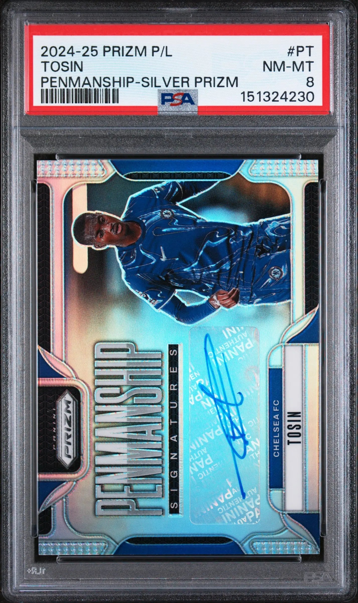 2024-25 Panini Prizm Premier League Silver Penmanship Auto Tosin #PT /99 PSA 8 