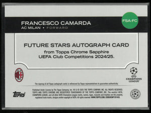 2024/25 Topps Chrome Sapphire UEFA Club Comp Future Stars Francesco Camarda Auto Green /99 