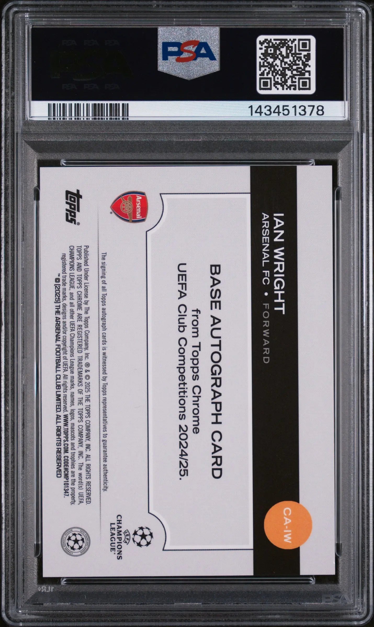 2024-25 Topps Chrome UCC Auto Ian Wright Black Refractor PSA 9 /10 