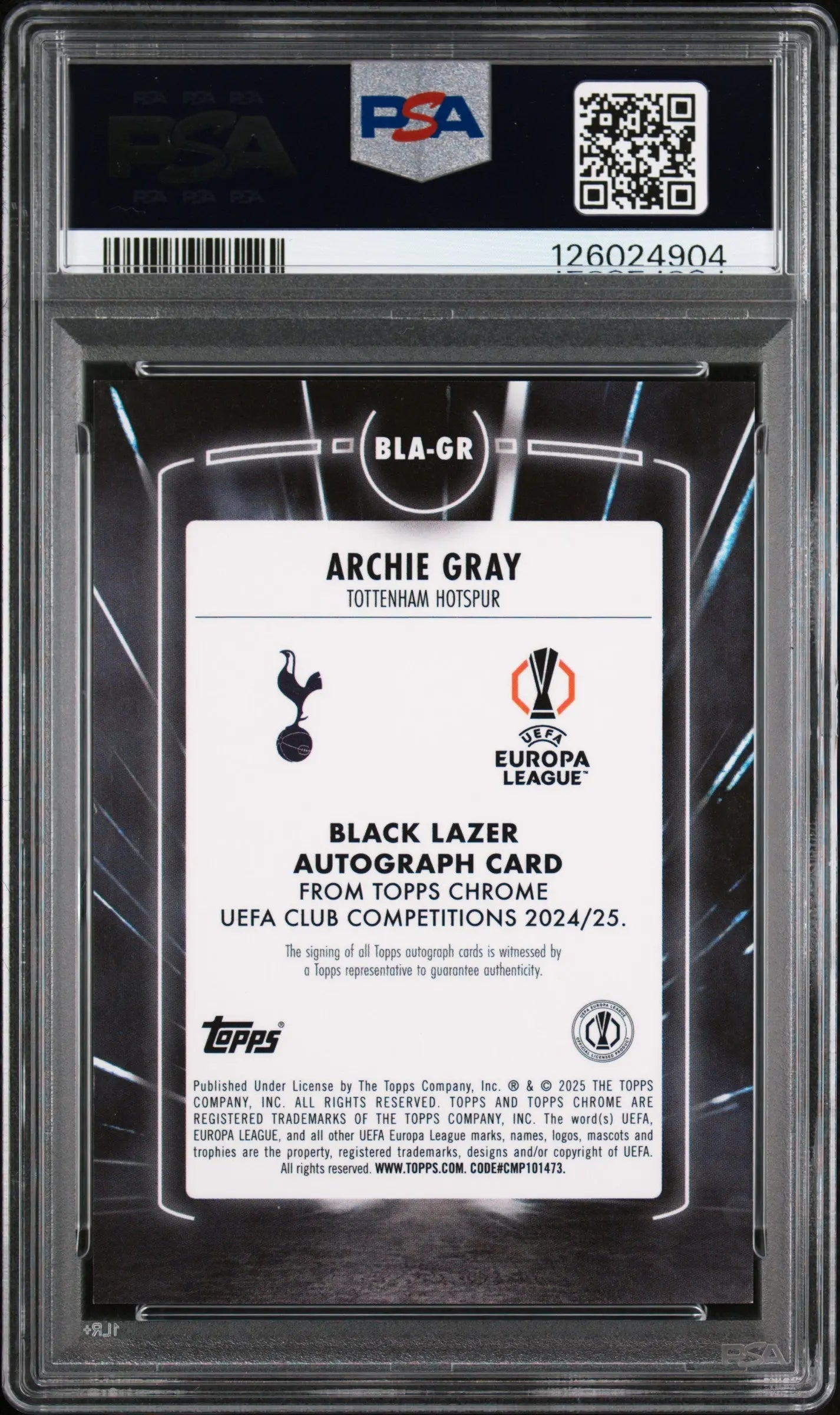 2024-25 Topps Chrome UEFA Club Comp Black Lazer Auto Archie Gray RC Rookie  PSA9 