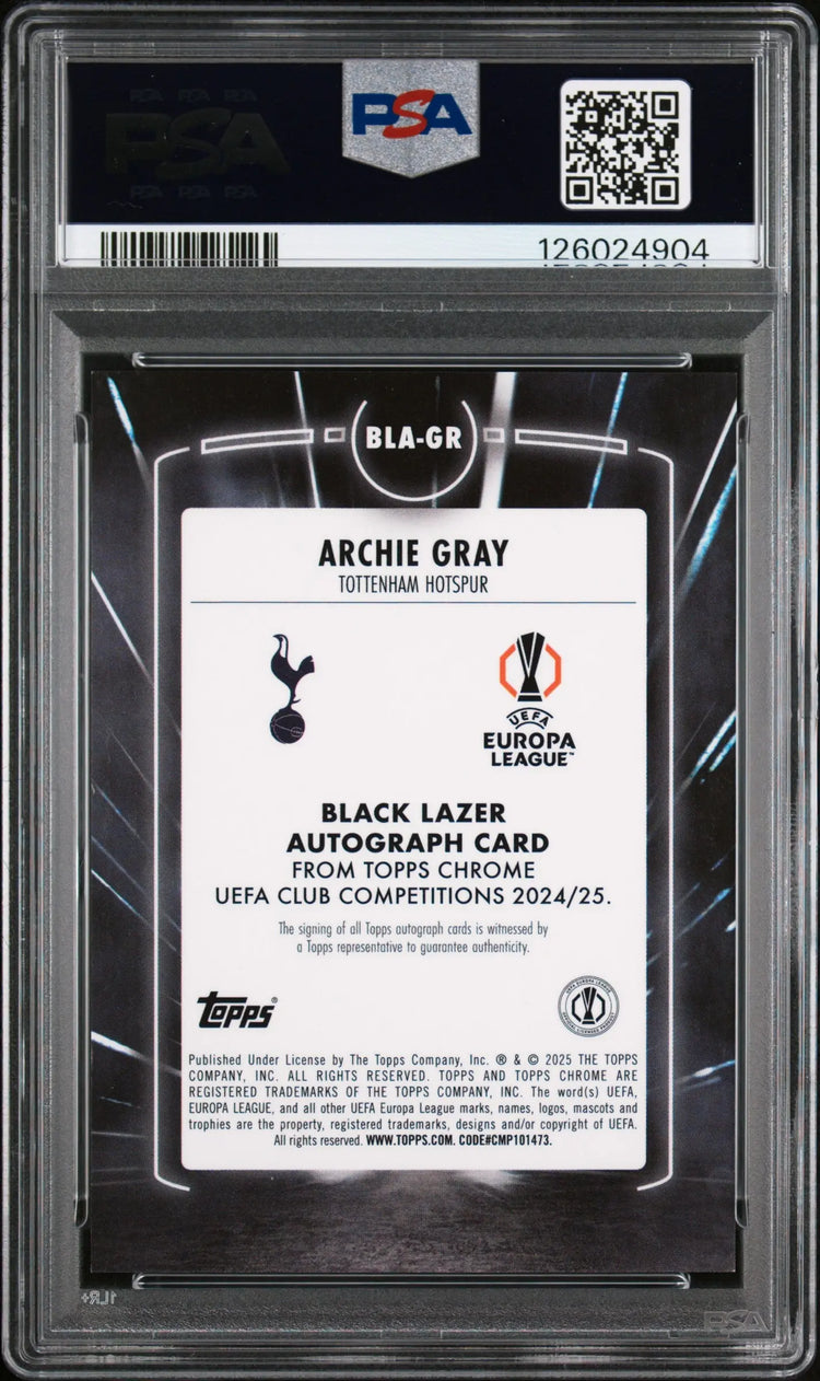 2024-25 Topps Chrome UEFA Club Comp Black Lazer Auto Archie Gray RC Rookie  PSA9 