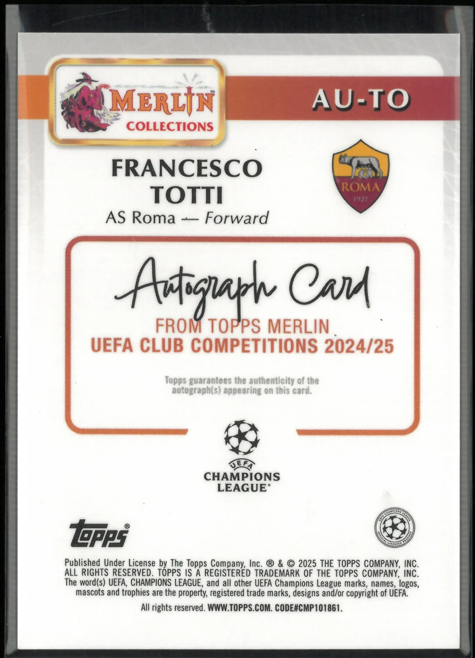 2024-25 Topps Merlin UEFA Club Competitions Autograph Francesco Totti Orange /25 