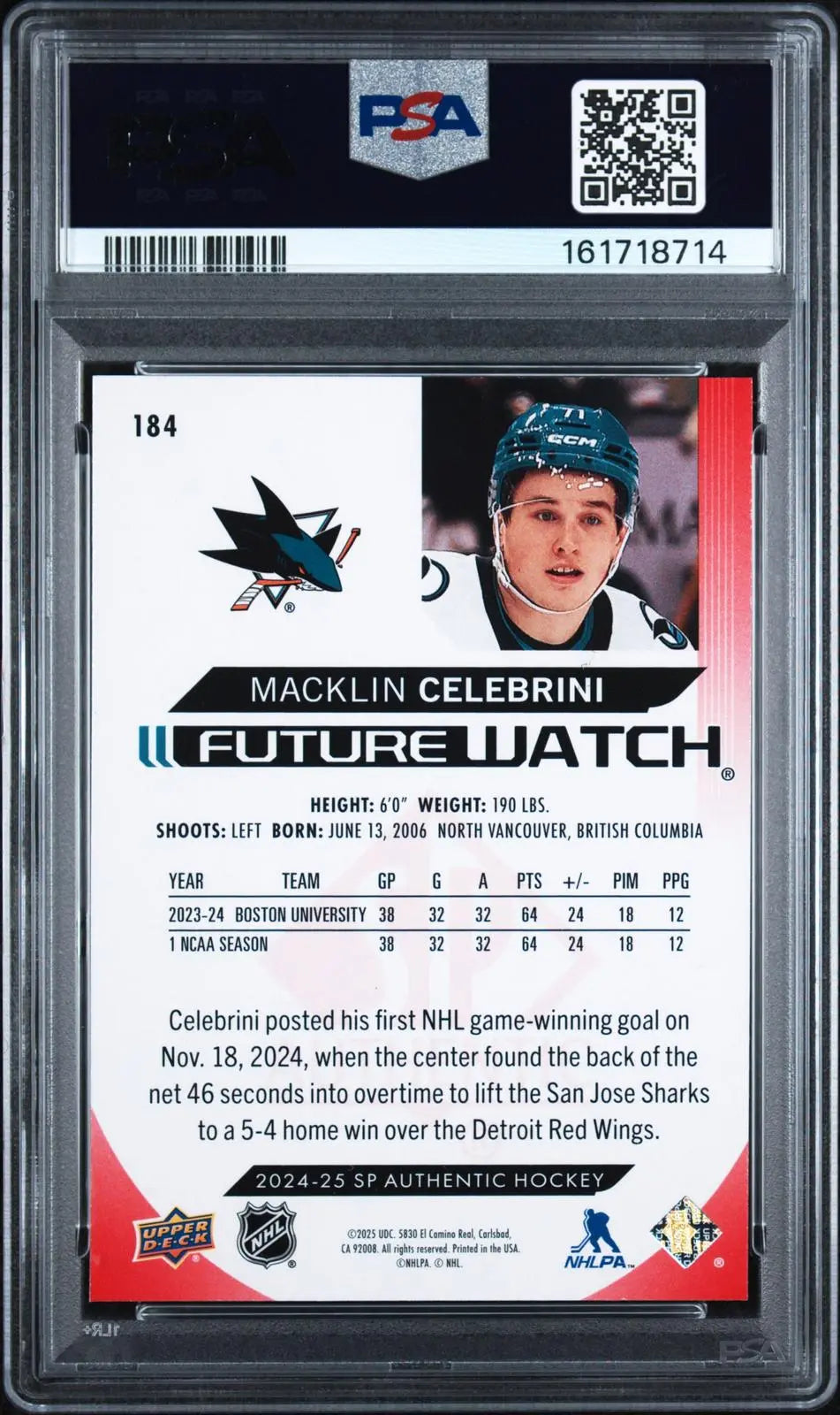 2024-25 UD SP Authentic Future Watch Rookie Macklin Celebrini Limited Red PSA 10 