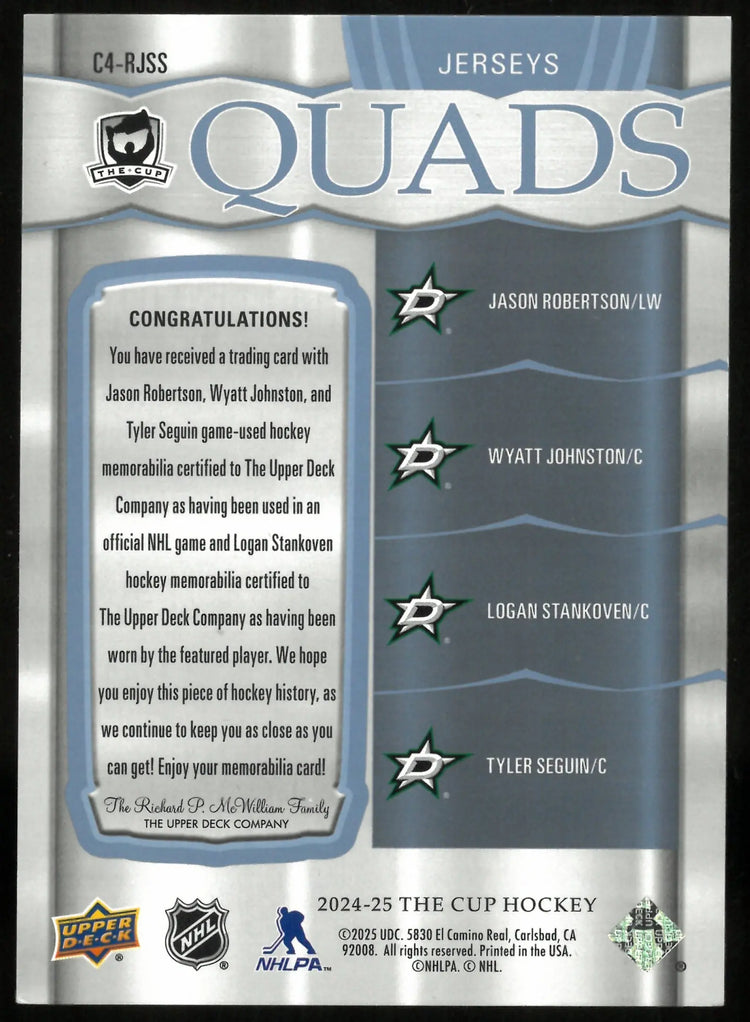 2024-25 Upper Deck The Cup Quad Jerseys Patch Robertson Johnston Seguin /25 