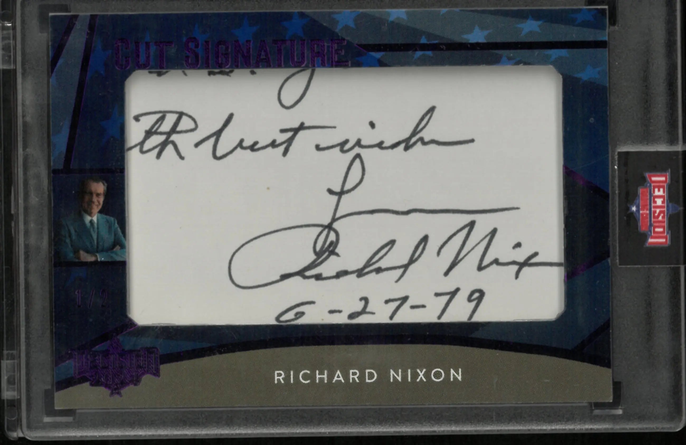 2024 Decisions Authentic Cut Signature Card Richard Nixon 1/2 