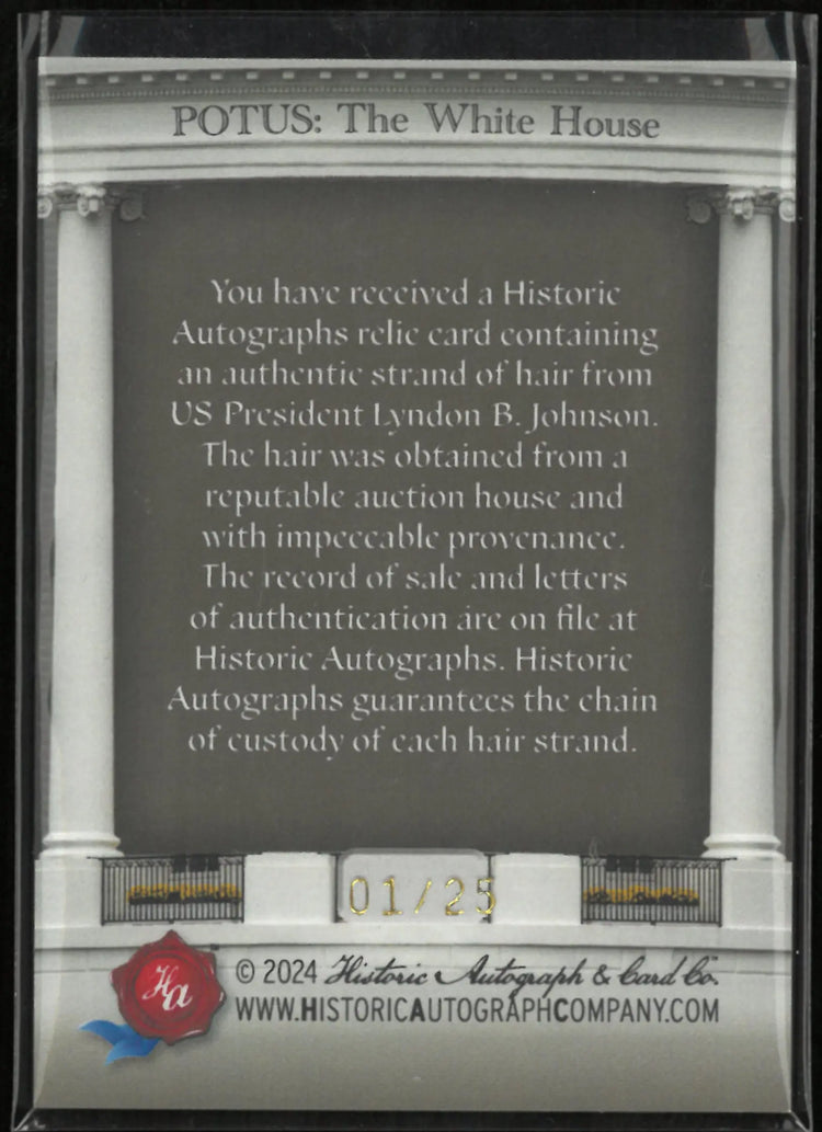 2024 Historic DNA POTUS: White House Lyndon B. Johnson Hair Sample 1/25 