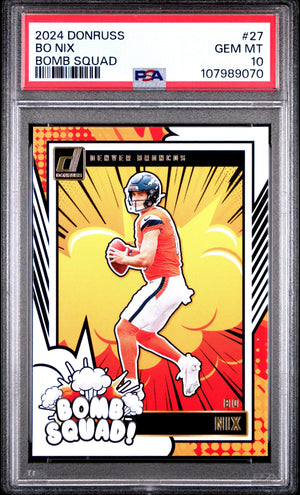 2024 Panini Donruss Bomb Squad Rookie Bo Nix RC PSA 10 