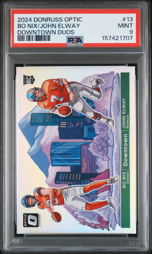 2024 Panini Donruss Optic Downtown Duos Bo Nix John Elway RC Rookie #13 PSA 9 