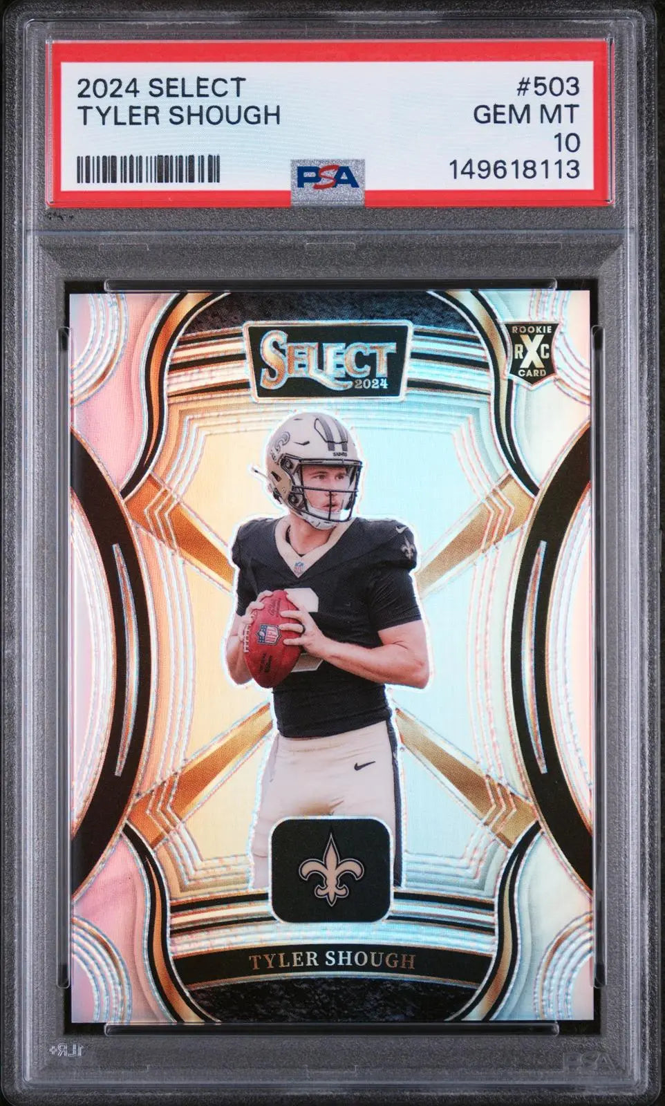 2024 Panini Select Football Rookie Tyler Shough RC RXC Card PSA 10 