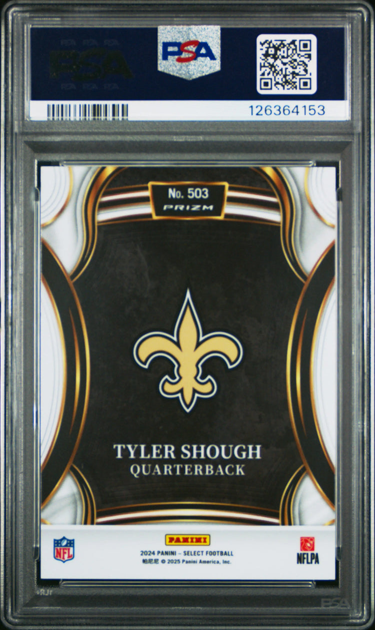 2024 Panini Select Tyler Shough #503 RC Rookie PSA 10 