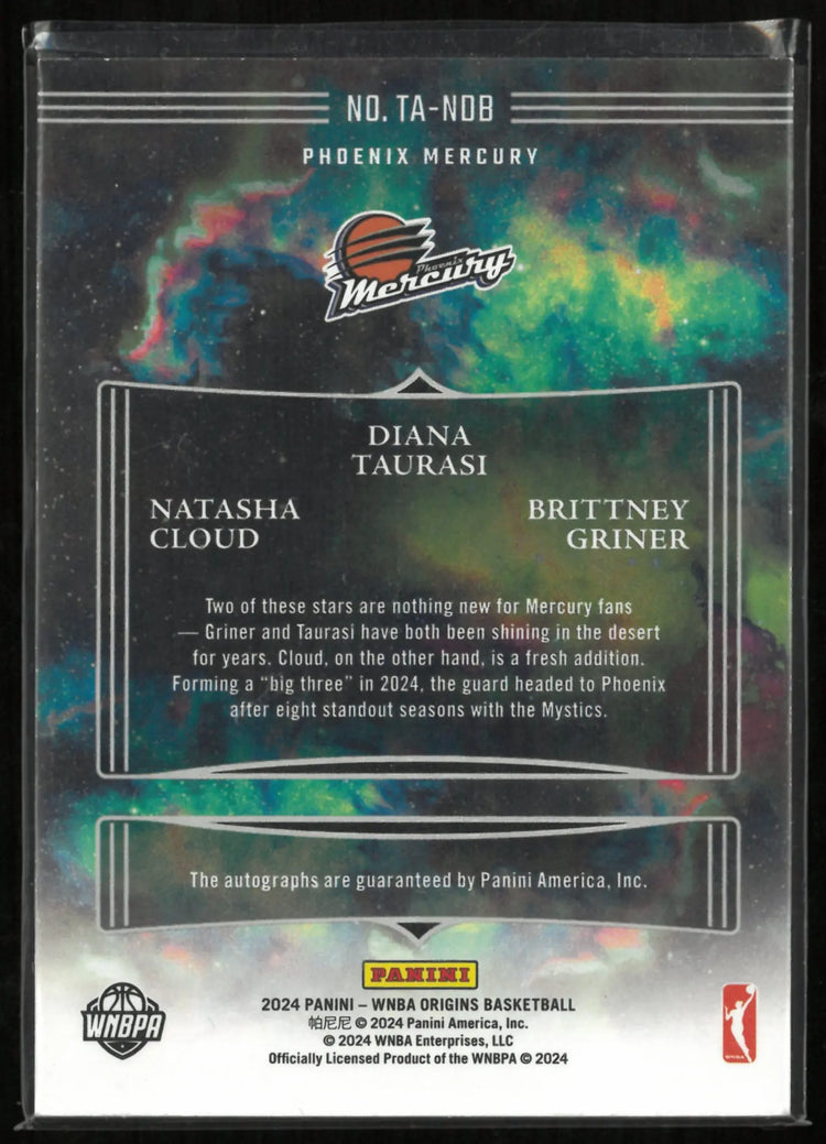 2024 Panini WNBA Origins Natasha Cloud/ Diana Taurasi/ Brittney Griner Auto Mercury /25 