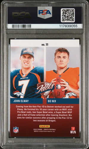 2024 Panini Zenith Football Idols John Elway Bo Nix RC Rookie PSA 9 