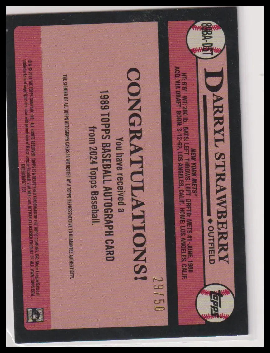 2024 Topps 1989 Topps Autograph Darryl Strawberry Auto /50 