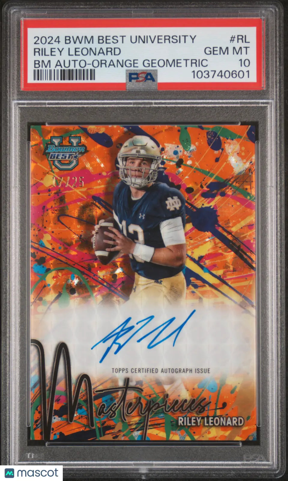 2024 Topps Bowman Best U Masterpieces Auto Riley Leonard BM Orange Geo/25 PSA 10 