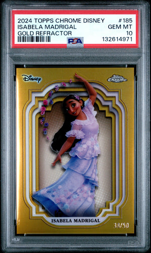 2024 Topps Chrome Disney Isabela Madrigal Gold /50 PSA 10 