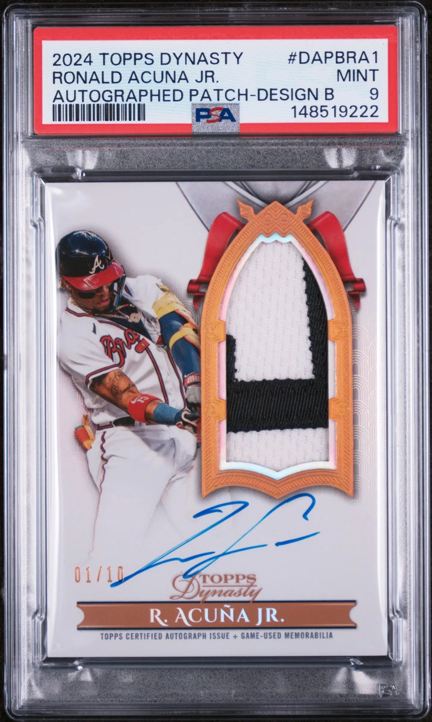2024 Topps Dynasty Autographed Patch Ronald Acuna JR.  Design B /10 PSA 9 