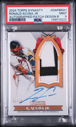 2024 Topps Dynasty Autographed Patch Ronald Acuna JR.  Design B /10 PSA 9 