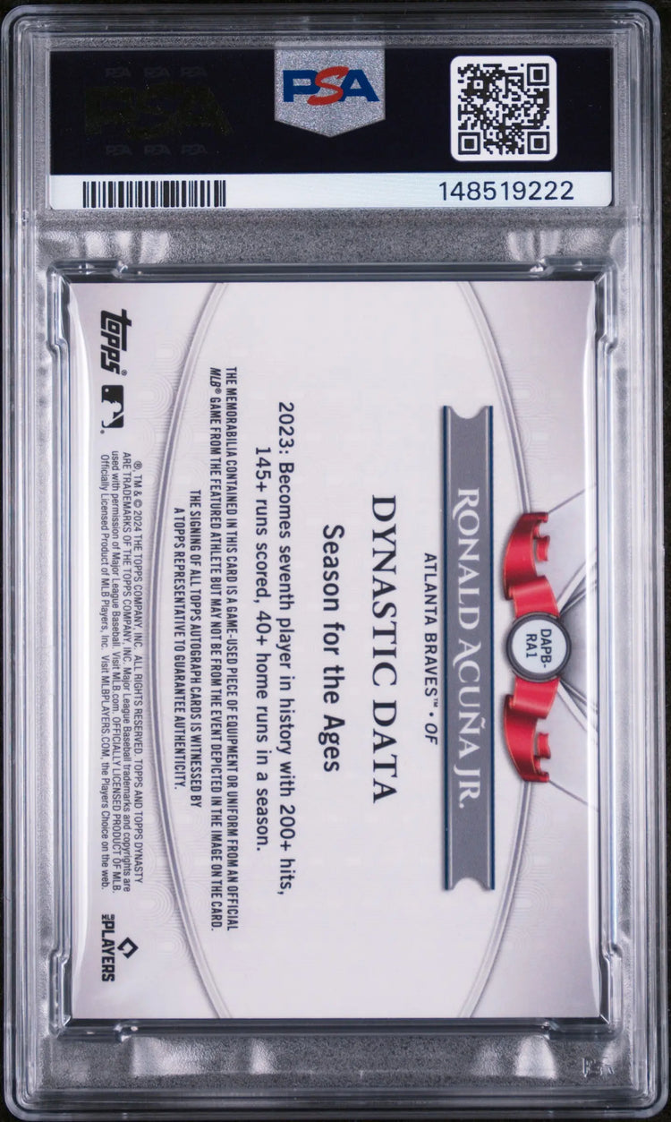 2024 Topps Dynasty Autographed Patch Ronald Acuna JR.  Design B /10 PSA 9 
