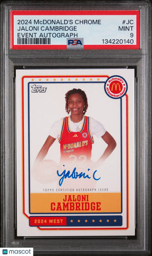 2024 Topps Mcdonald's All American Event Autographs Jaloni Cambridge Auto  PSA 9 