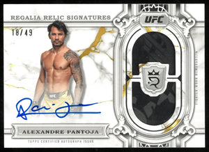 2024 Topps Royalty UFC Regalia Relic Patch Auto Alexandre Pantoja /49 