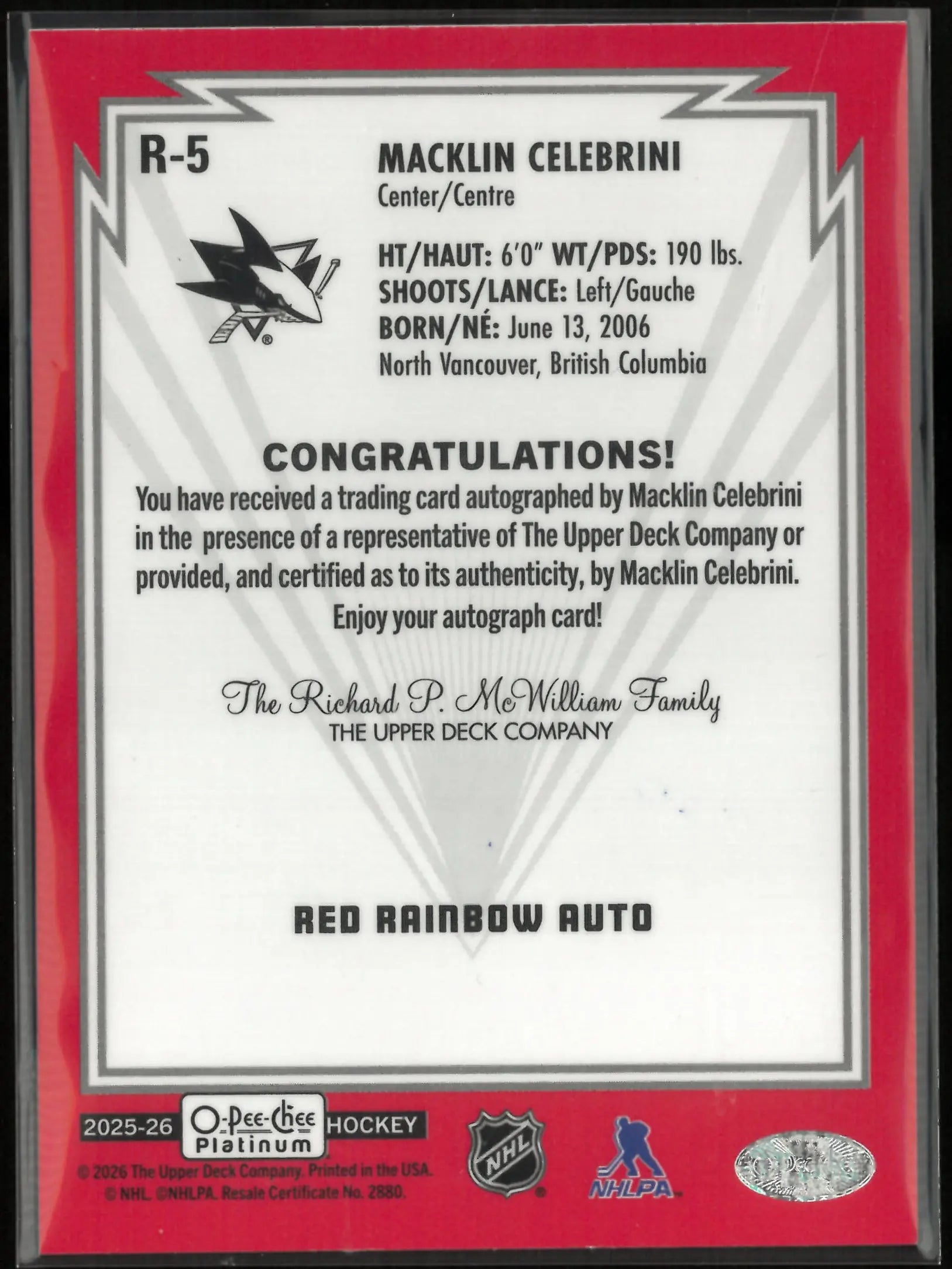 2025-26 O-Pee-Chee Platinum Autograph Macklin Celebrini Red Rainbow Auto 