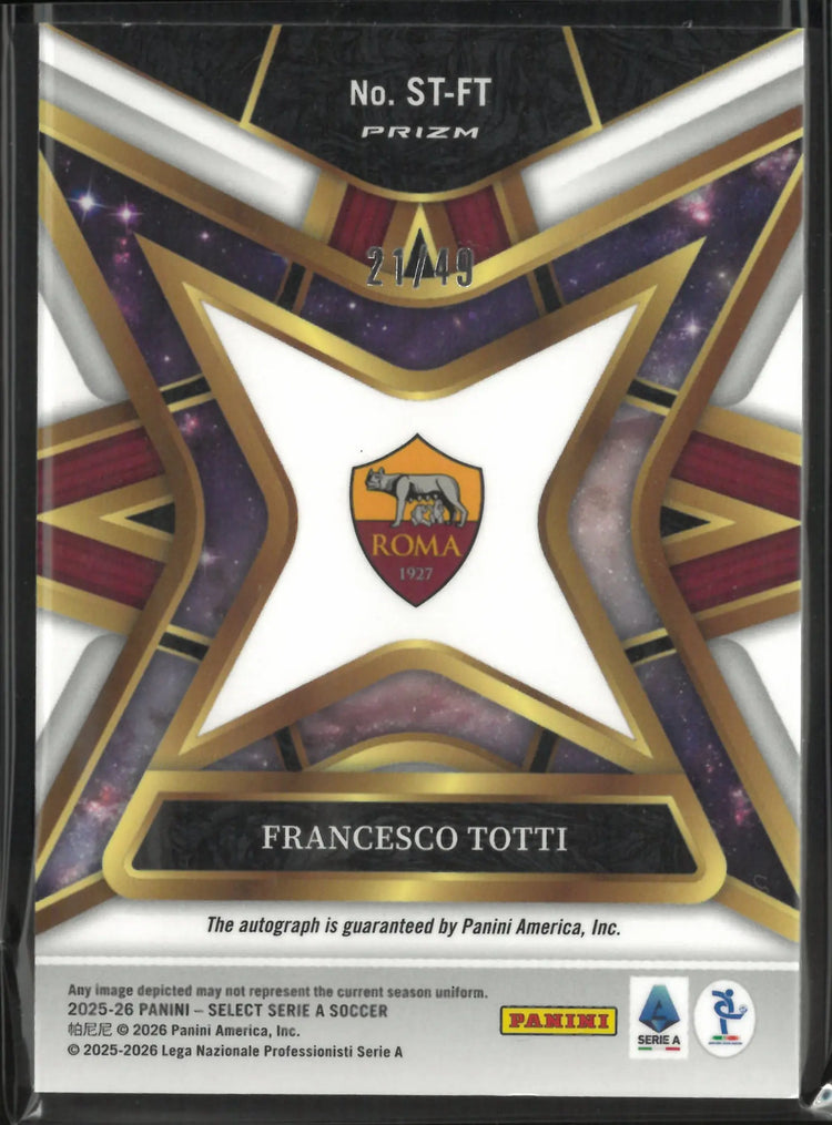 2025-26 Panini Select Serie A Autograph Stars Francesco Totti Auto Orange /49 