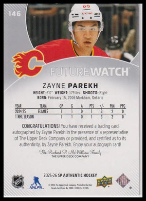 2025-26 SP Authentic #146 Zayne Parekh Rookie Future Watch Auto #/999 