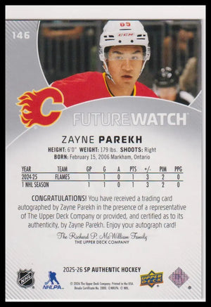 2025-26 SP Authentic #146 Zayne Parekh Rookie Future Watch Auto #/999 