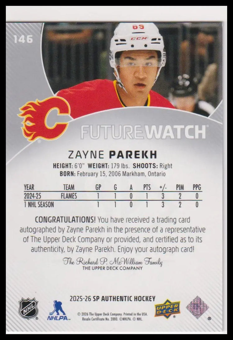 2025-26 SP Authentic #146 Zayne Parekh Rookie Future Watch Auto #/999 