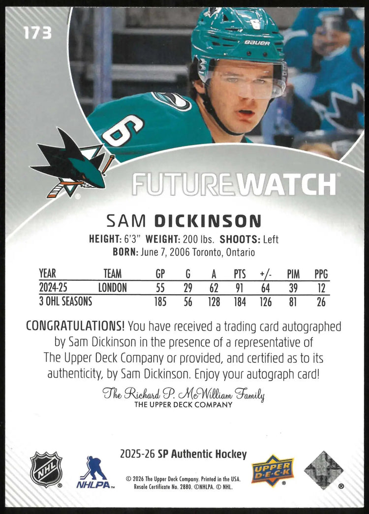 2025-26 SP Authentic #173 Sam Dickinson Rookie Future Watch Auto #/999 
