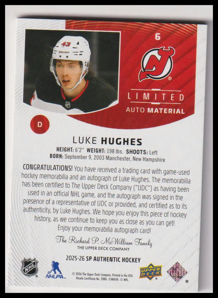 2025-26 SP Authentic #6 Luke Hughes Limited Autograph Material 