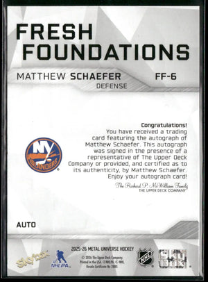 2025-26 Skybox Metal Universe Hockey Fresh Foundations Rookie Auto Matthew Schaefer 