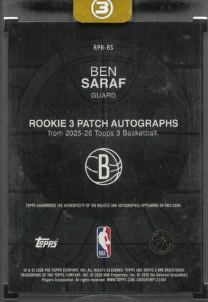 2025-26 Topps 3 Rookie 3 Patch Autograph Ben Saraf Auto /49 RC 