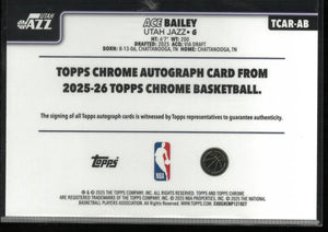 2025-26 Topps Chrome Autograph Rookie Ace Bailey Auto RC 