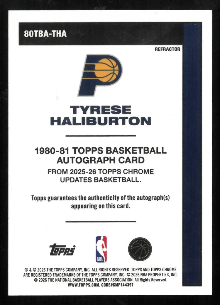 2025-26 Topps Chrome Updates 1980-81 Autograph Tyrese Haliburton Auto Refractor 