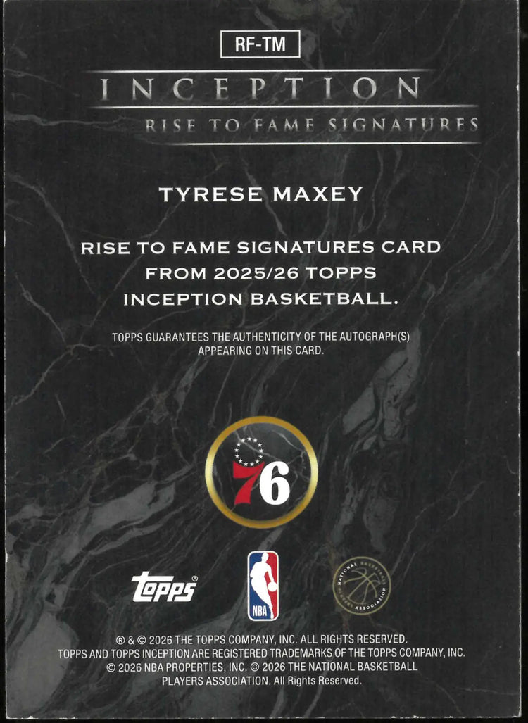2025-26 Topps Inception #RF-TM Tyrese Maxey Rise To Fame Signatures /25 