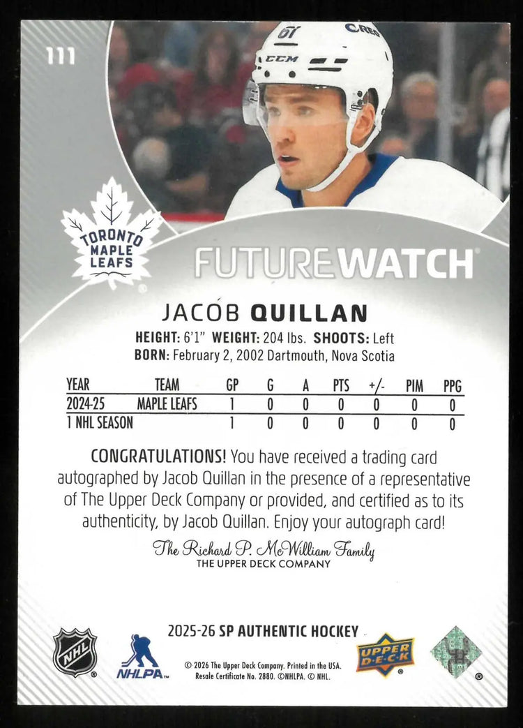 2025-26 UD SP Authentic Future Watch Rookie Autograph Jacob Quillan RC /999 