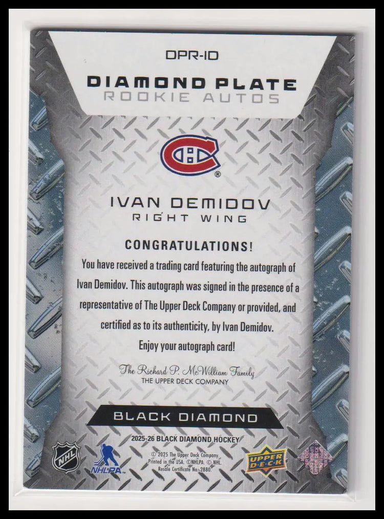 2025-26 Upper Deck Black Diamond Plate Rookie Autograph Ivan Demidov Auto /25 RC 