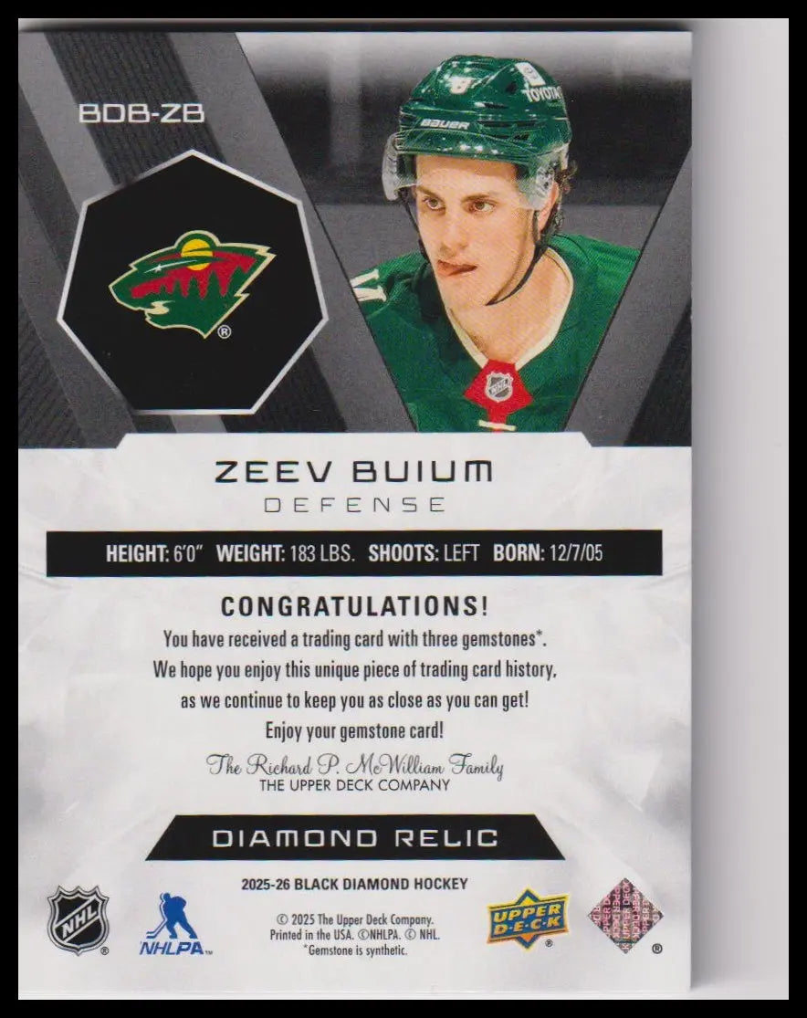 2025-26 Upper Deck Black Diamond #BDB-ZB Zeev Buium Diamond Relics #/5 