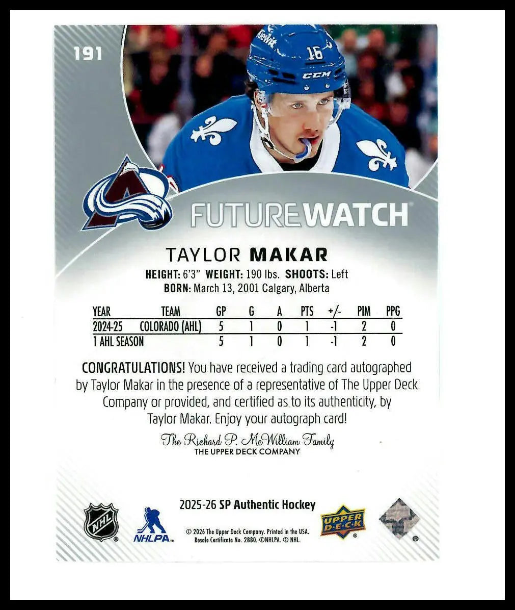 2025-26 Upper Deck SP Authentic Future Watch Rookie Autograph Taylor Makar /999 