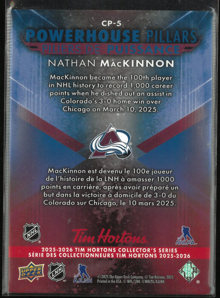 2025-26 Upper Deck Tim Hortons Series Powerhouse Pillars Nathan MacKinnon 