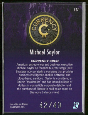 2025 Cardsmiths Currency Series 5 Michael Saylor /49 #47 