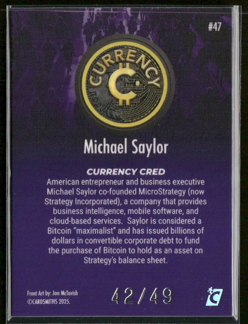 2025 Cardsmiths Currency Series 5 Michael Saylor /49 #47 